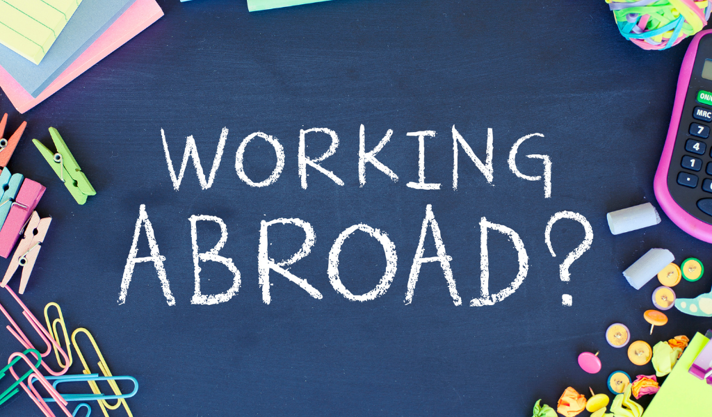 Five Reasons Working Abroad Will Make You A Stronger Leader